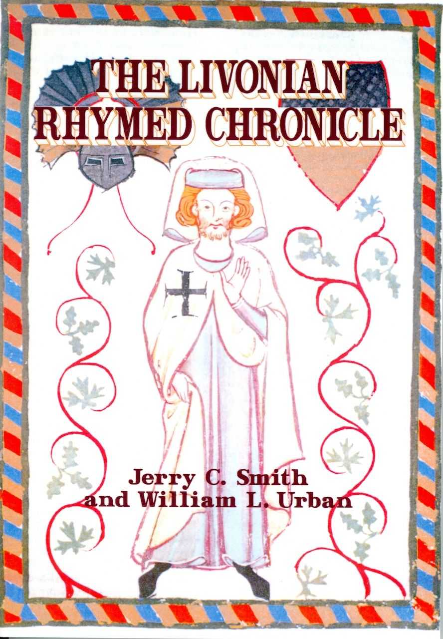 THE LIVONIAN RHYMED CHRONICLE