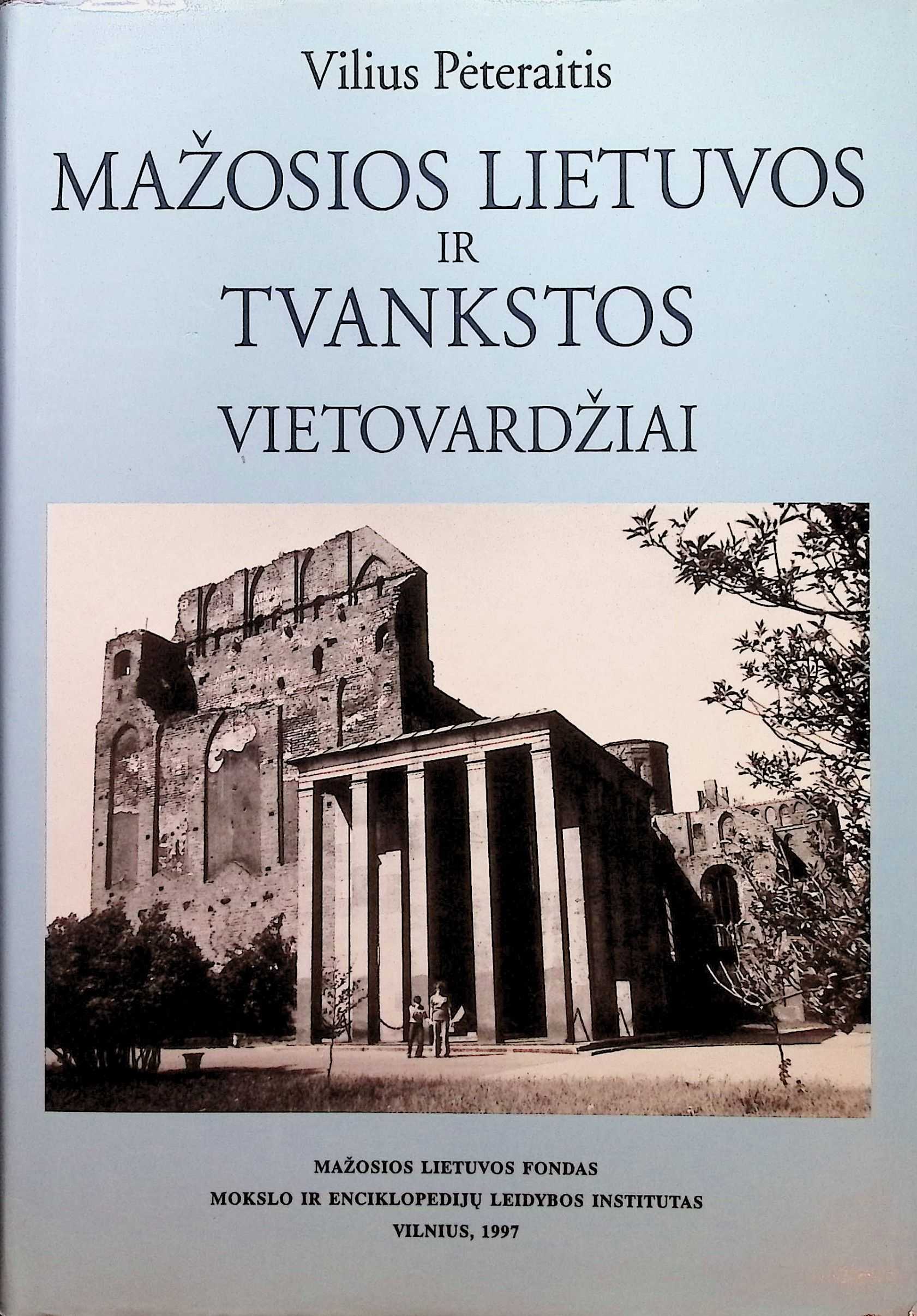 MAŽOSIOS LIETUVOS IR TVANKSTOS VIETOVARDŽIAI