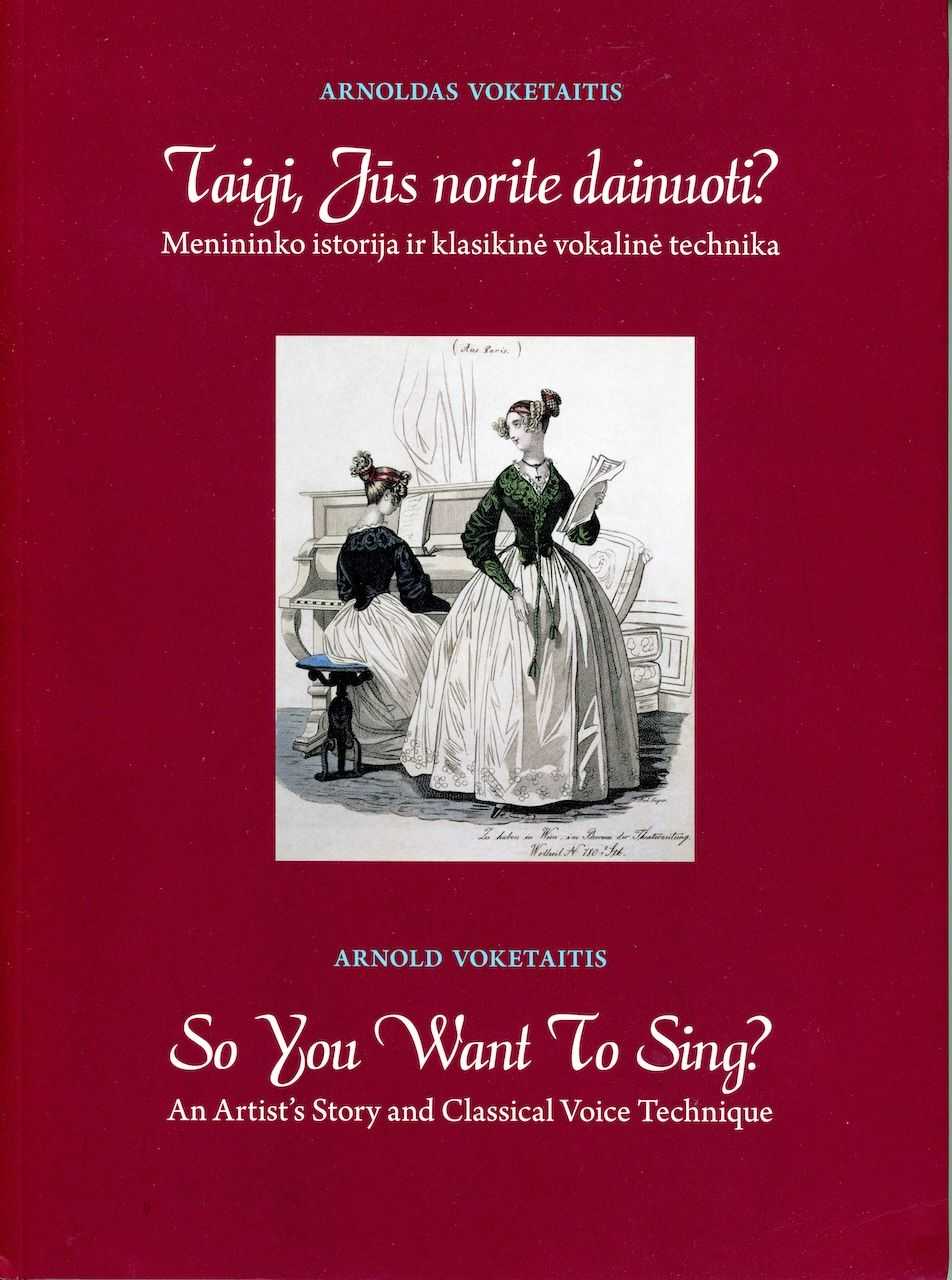 TAIGI, JŪS NORITE DAINUOTI? / SO YOU WANT TO SING?
