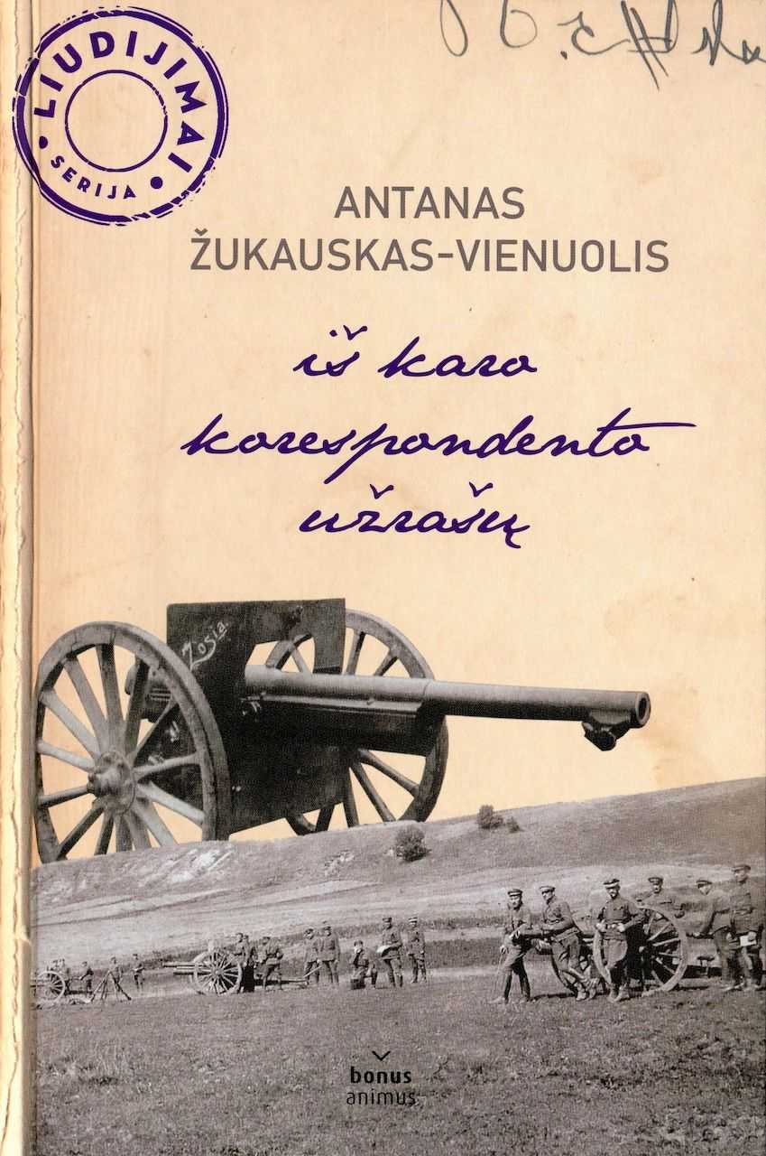 IŠ KARO KORESPONDENTO UŽRAŠŲ