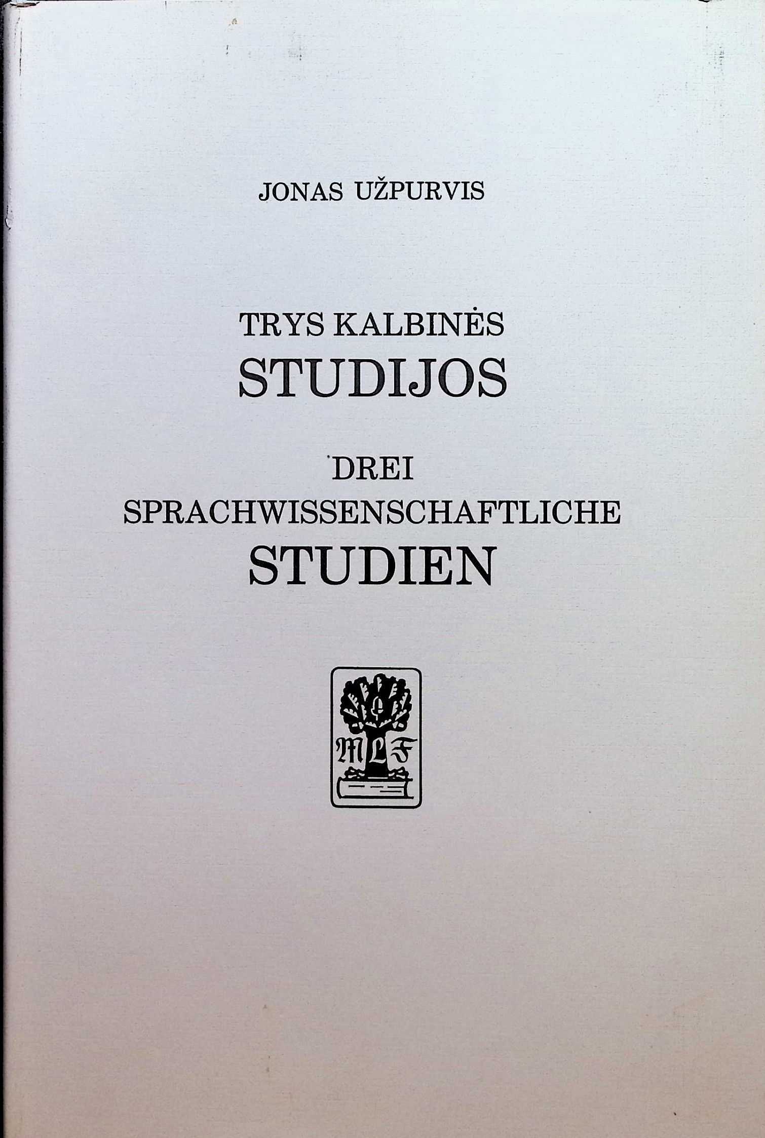 TRYS KALBINĖS STUDIJOS