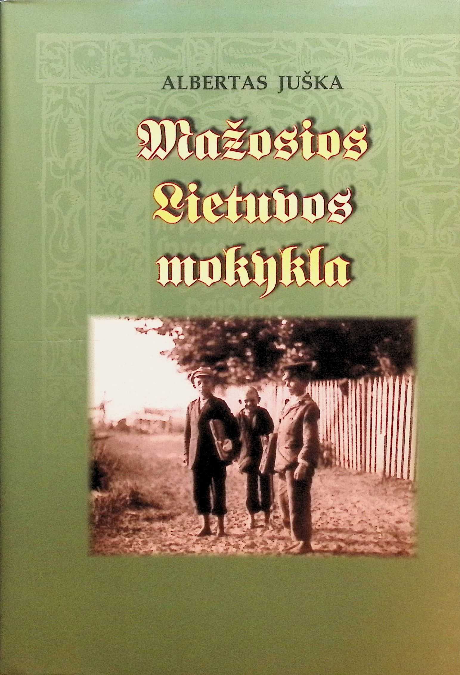 MAŽOSIOS LIETUVOS MOKYKLA